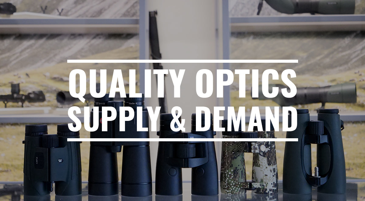 Quality Optics Supply & Demand