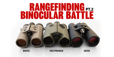 2026 Rangefinding Binocular Battle Part II