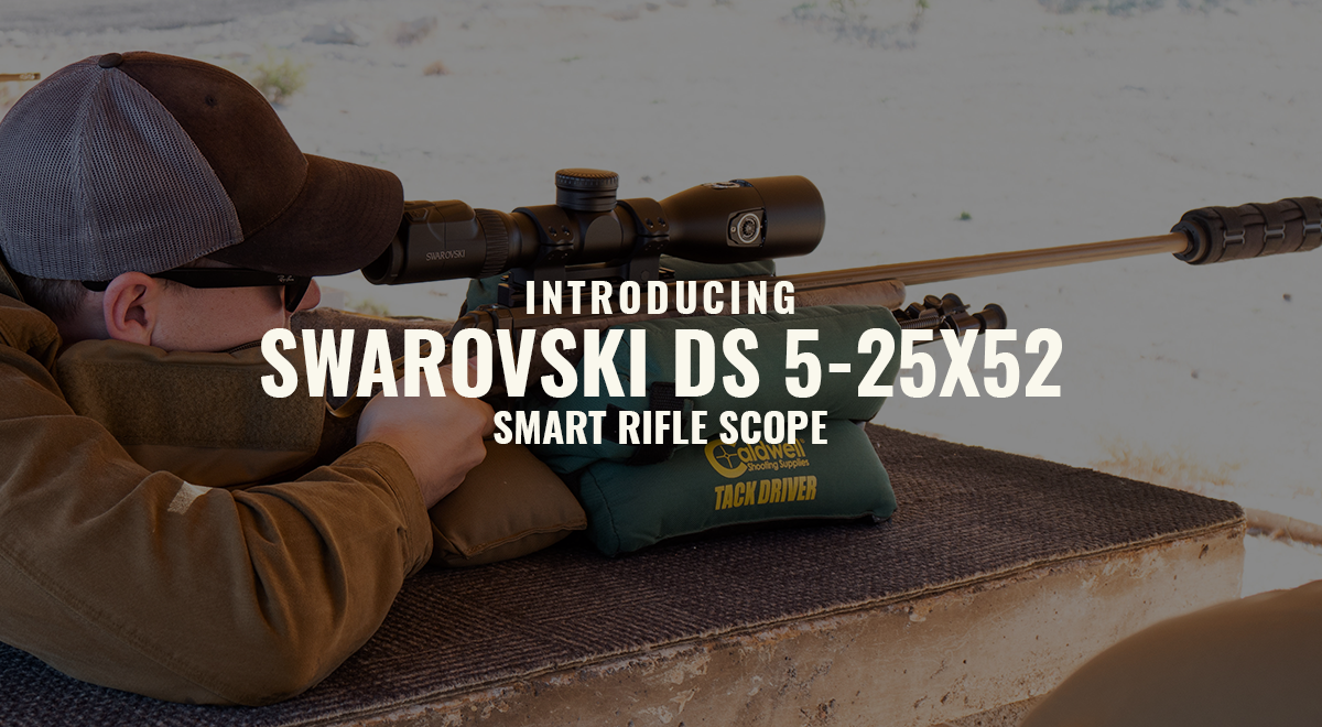Introducing the Swarovski dS 5-25x52 Smart Riflescope